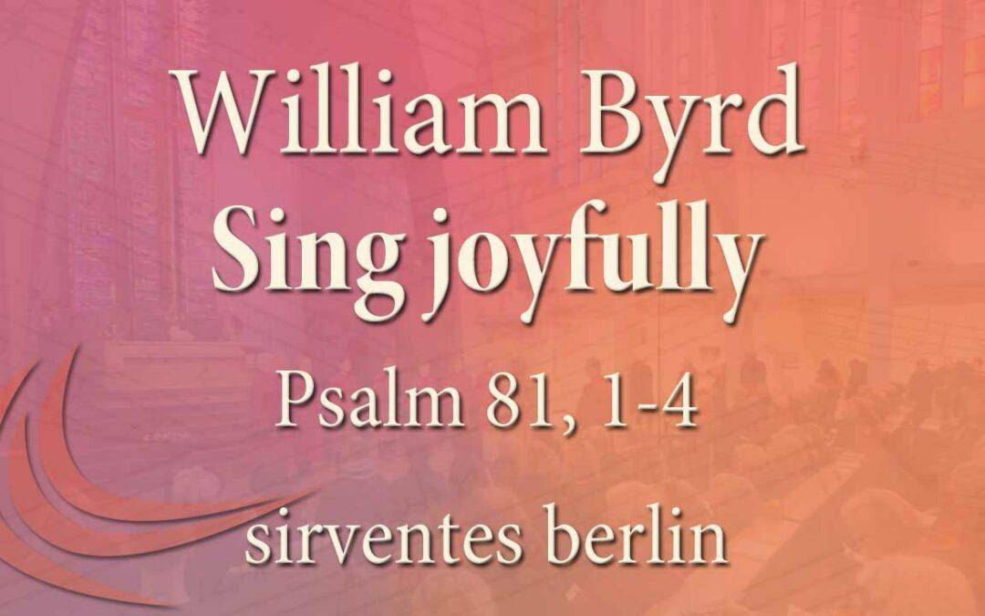 William Byrd (ca. 1540-1623): Sing joyfully