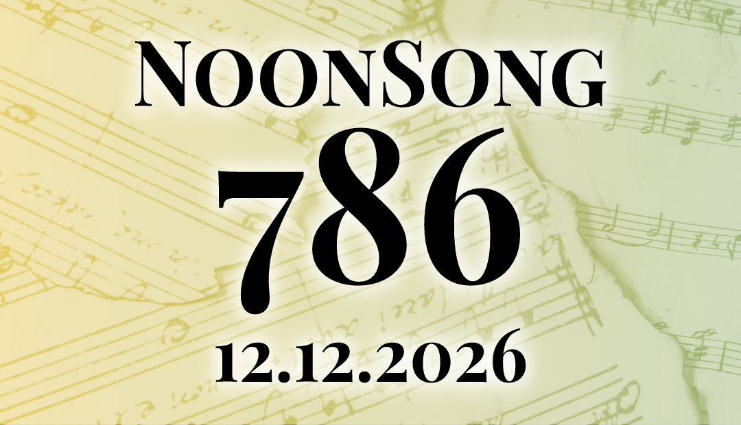 Title picture for NoonSong 786